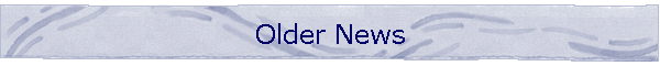Older News